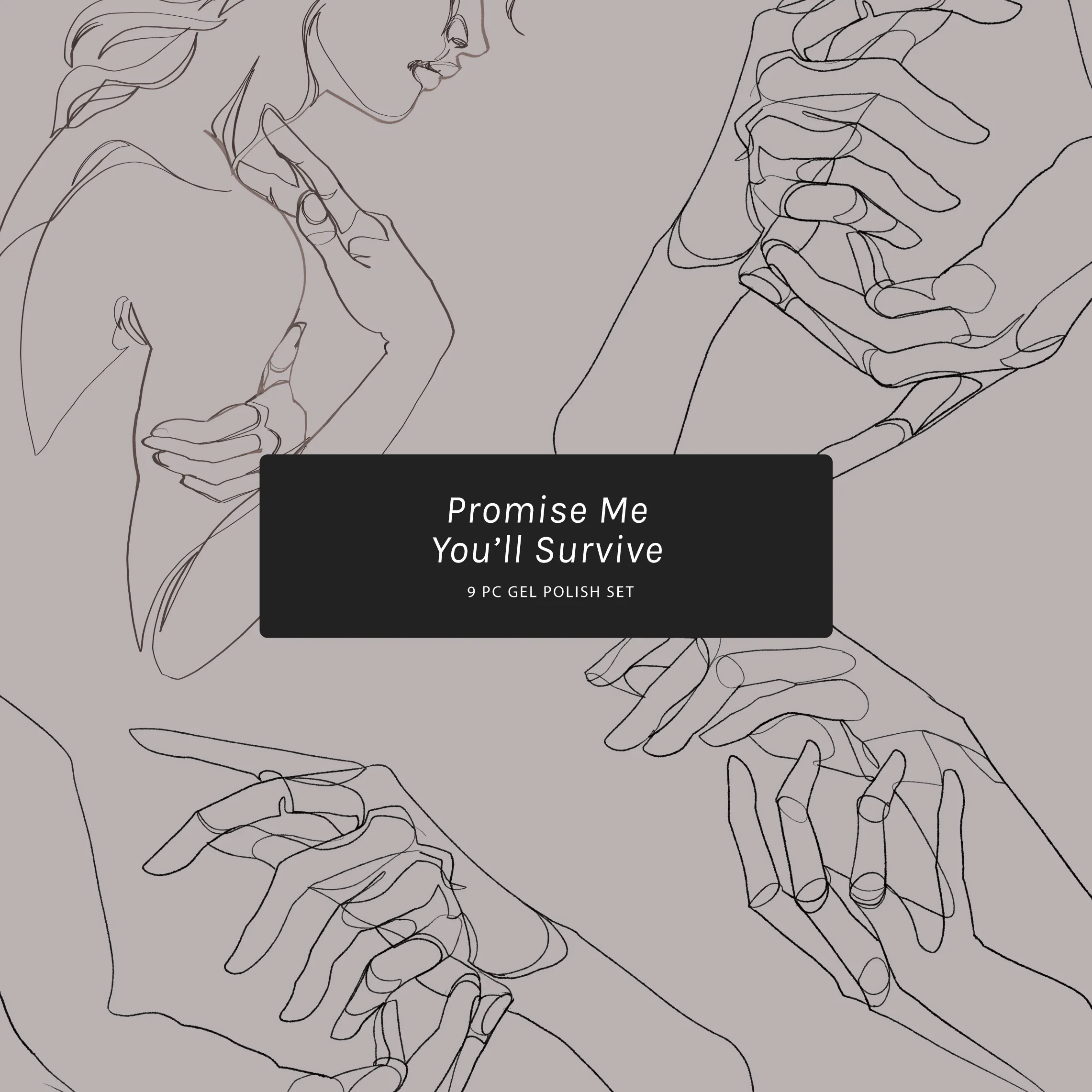 Promise Me You’ll Survive - Set of 9 Gel Colors - Image 3